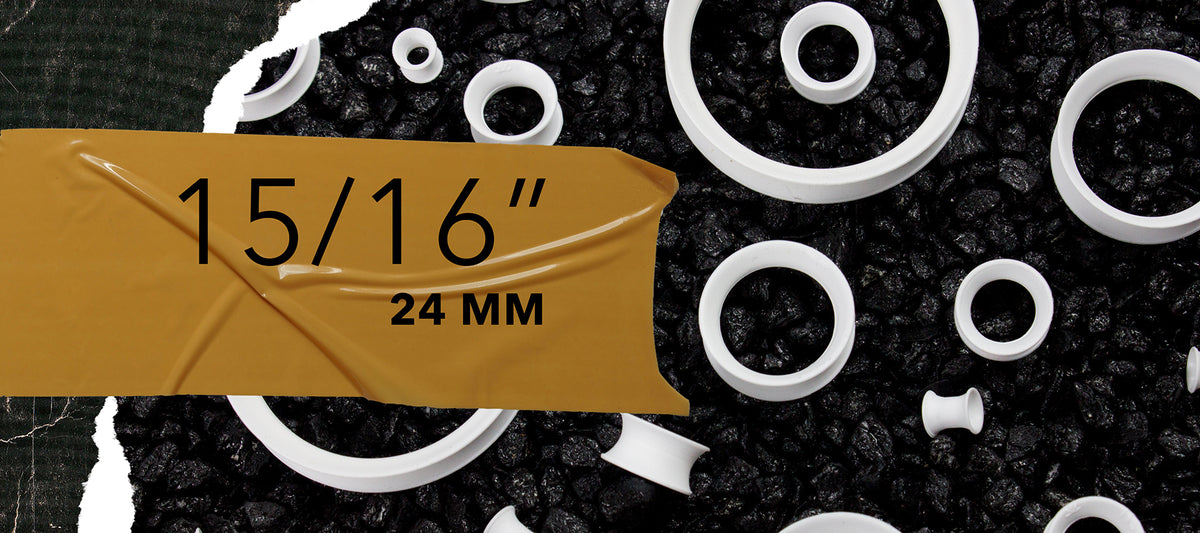 15/16" (24mm) Plugs / Gauges